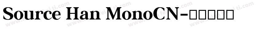 Source Han MonoCN字体转换